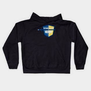 The Knights of Nerdy Kids Hoodie